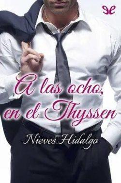 A  las  ocho  en  el  Thyssen  |  Nieves  Hidalgo  