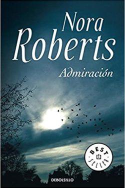 Admiración  |  Nora  Roberts  