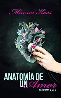 Anatomía  de  un  Amor  |  Mimmi  Kass  