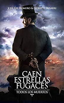 Caen  estrellas  fugaces  (Todos  los  muertos  1)  
