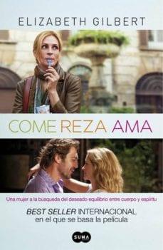 Come,  reza,  ama  |  Elizabeth  Gilbert  