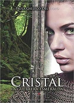 Cristal,  La  Guerrera  Esmeralda  |  Paula  Gallego  