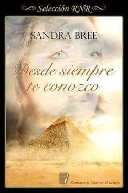 Desde  siempre  te  conozco  |  Sandra  Bree  