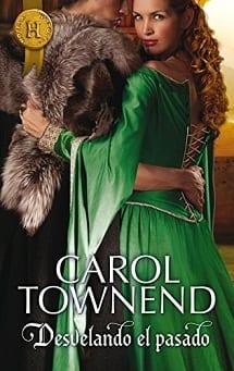 Desvelando  el  Pasado  |  Carol  Townend  