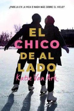 El  chico  de  al  lado  |  Katie  Van  Ark  