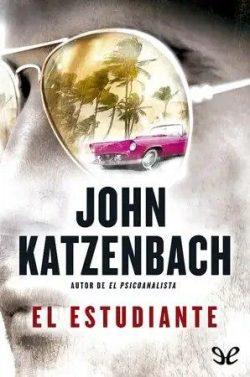 El  estudiante  |  John  Katzenbach  