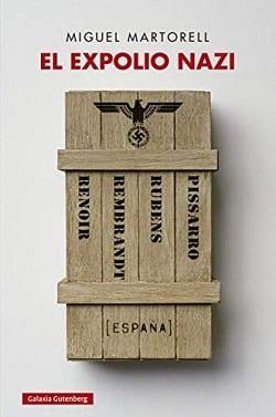 El  expolio  Nazi  |  Miguel  Martorell  