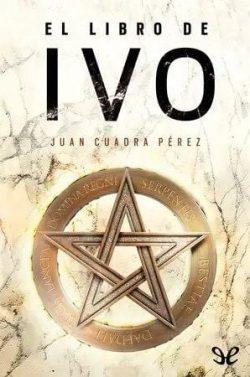 El  libro  de  Ivo  (La  saga  de  la  Ciudad  1)  