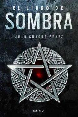 El  libro  de  Sombra  (La  saga  de  la  Ciudad  2)  