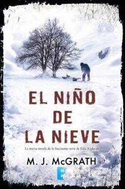 El  Niño  de  la  Nieve  |  M.  J  McGrath  