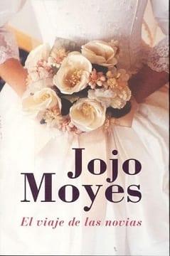 El  Viaje  de  las  Novias  |  Jojo  Moyes  