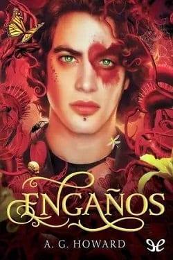 Engaños  |  A.  G  Howard  