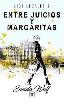 Entre  Juicios  y  Margaritas  |  Eneida  Wolf  