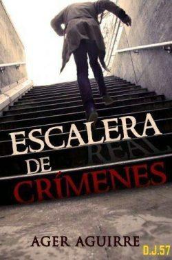 Escalera  de  Crímenes  |    Ager  Aguirre  