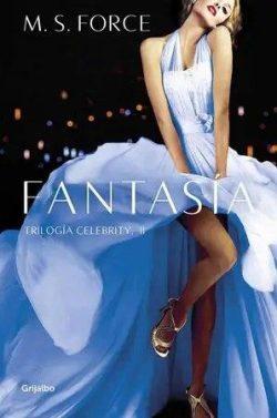 Fantasía  (Celebrity  2)  |  M.  S.  Force  