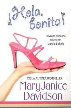 ¡Hola,  bonita!  |  Mary  Janice  Davidson  