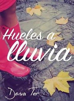 Hueles  a  Lluvia  |  Dona  Ter  