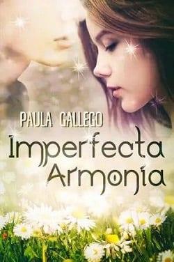 Imperfecta  Armonía  |  Paula  Gallego  