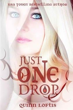 Just  One  Drop  (Trad.No.Oficial)  |  Quinn  Loftis  