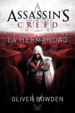 La  Hermandad  |  Oliver  Bowden  