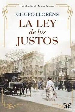 La  Ley  De  Los  Justos  |  Chufo  Lloréns  