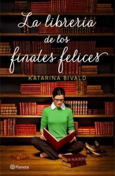 La  librería  de  los  finales  felices  |  Katarina  Bivald  