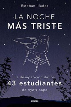 La  noche  más  triste  |    Esteban  Illades  