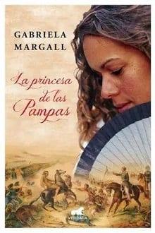 La  Princesa  de  las  Pampas  