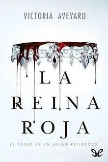 La  Reina  Roja  |  Victoria  Aveyard  