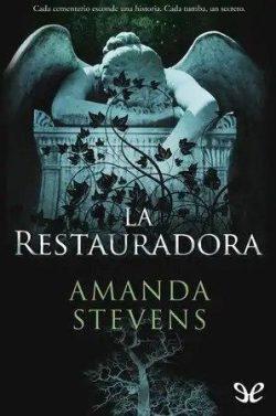 La  restauradora  |  Amanda  Stevens  