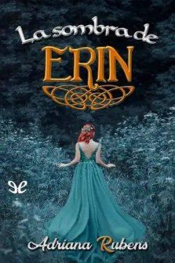 La  sombra  de  Erin  (Celtic  1)  |  Adriana  Rubens  