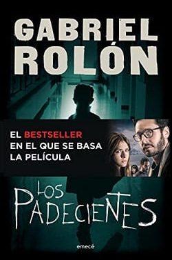 Los  Padecientes  |  Gabriel  Rolón  
