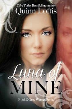 Luna  of  Mine  (Trad.No.Oficial)  |  Quinn  Loftis  