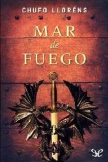 Mar  de  Fuego  |  Chufo  Lloréns  