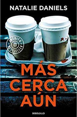 Más  cerca  aún  |  Natalie  Daniels  