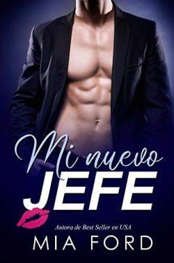 Mi  nuevo  jefe  |  Mia  Ford  