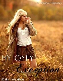 My  Only  Exception  |  Erika  Trevathan  