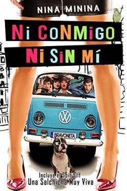 Ni  conmigo  ni  sin  mí  |  Nina  Minina  