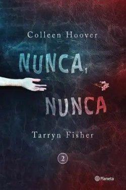 Nunca,  nunca  2  |  Colleen  Hoover  