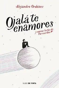 Ojalá  te  Enamores  |  Alejandro  Ordoñez  