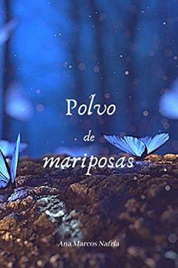 Polvo  de  Mariposas  |  Ana  Marcos  Nafría  