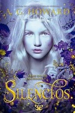 Silencios  |  A.G.  Howard  