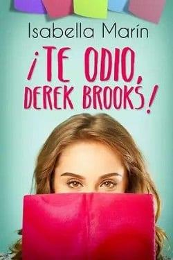 Te  Odio  Derek  Brooks  |  Isabella  Marin  