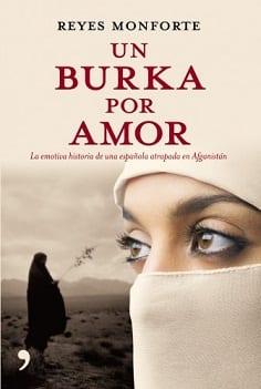 Un  Burka  Por  Amor  |  Reyes  Monforte  