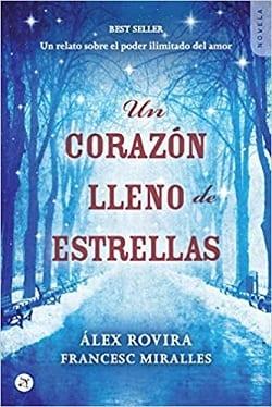 Un  Corazon  Lleno  de  Estrellas  |  Alex  Rovira  