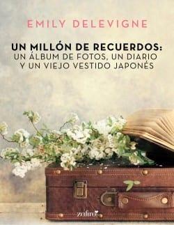 Un  Millon  de  Recuerdos  |  Emily  Delevigne  