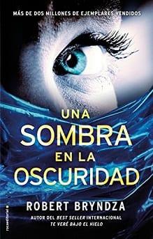 Una  Sombra  en  la  Oscuridad  |  Robert  Bryndza  